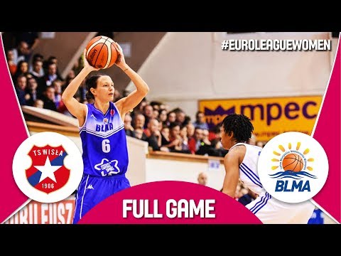 Wisla CANPACK (POL) v BLMA (FRA) - EuroLeague Women 2017-18