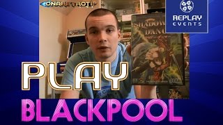Play Expo Blackpool 2015 - Chat & Pickups