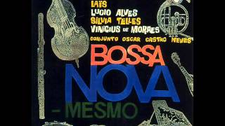 LP Bossa Nova Mesmo- Album Completo/Full Album