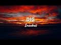 DIG by Incubus (Lyric Video)