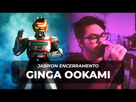 JASPION ENCERRAMENTO - GINGA OOKAMI - Ai Takano (JB Cover)