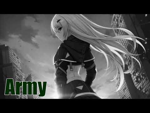 |Nightcore|- Army- Stereohats X Folded Dragons ( ft. Amanda Yang )