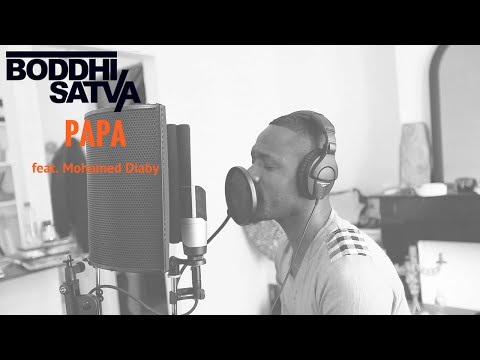 Boddhi Satva feat. Mohamed Diaby - Papa (Studio Session)