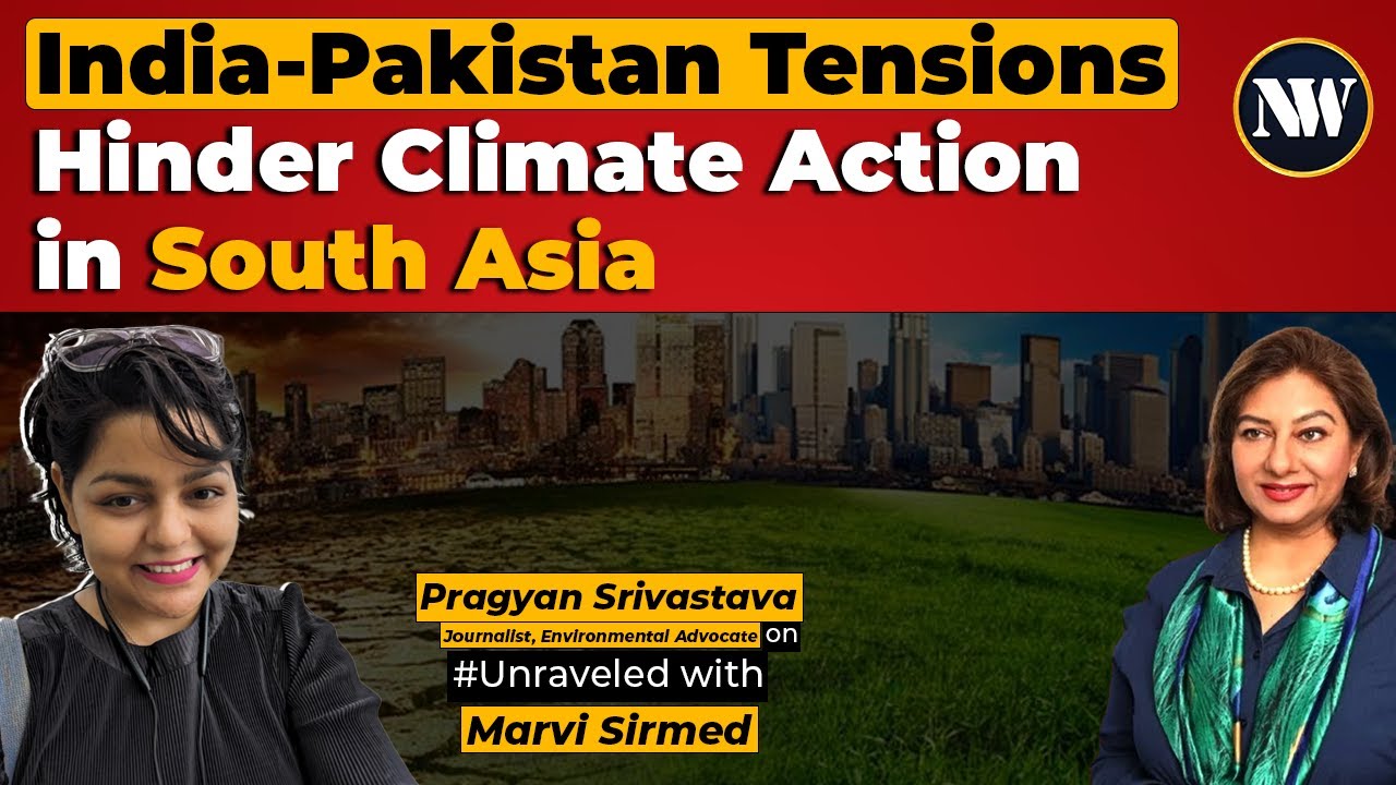 South Asia's Climate Crisis | The Need for Urgent Collaboration | What’s Next for India & Pakistan?