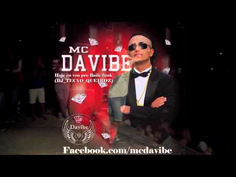 Mc Davibe - Hoje eu vou pro Baile funk (DJ_TECYO_QUEIROZ)