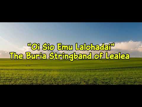 'Oi Sio Emu Lalohadai' - The Buria Stringband of Lealea village, Central Province, PNG 🇵🇬 