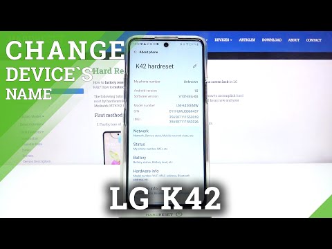 Change LG K42 Name – Rename Device