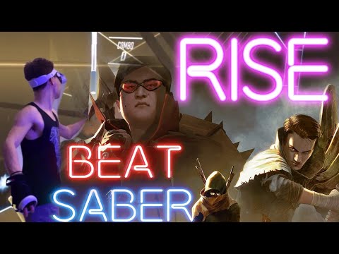 [Beat Saber] RISE (ft. The Glitch Mob, Mako, and The Word Alive) - League Of Legends - Mixed Reality