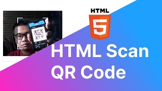 HTML QrCode Scanner with Javascript