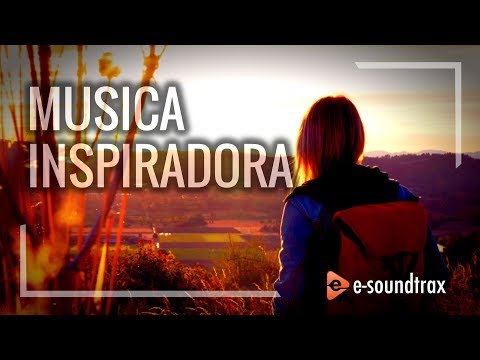 Musica de Fondo para Videos de Viajes y Aventura