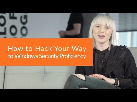 How to Hack Your Way to Windows Security Proficiency