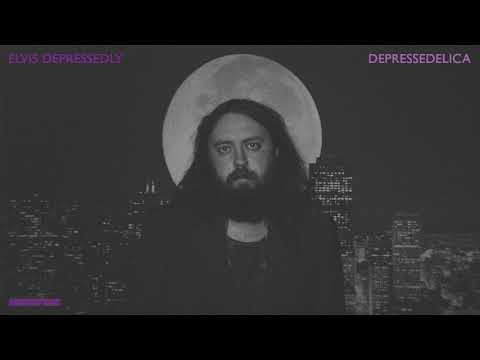 Elvis Depressedly - Depressedelica (Full Album Stream)