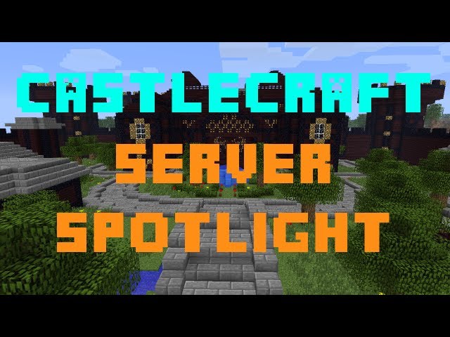 CastleCraft - Bukkit - Creative and Survival - NO LAG! 1.5 Minecraft Server