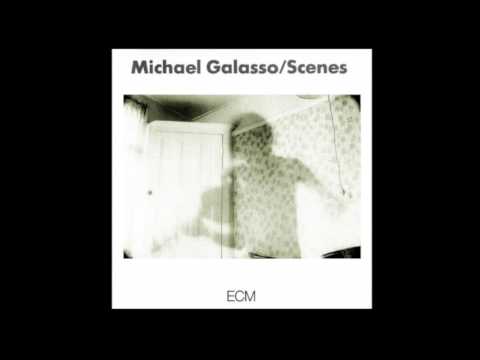 Michael Galasso • Scene I (1983) US