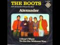 THE BOOTS / ALEXANDER 