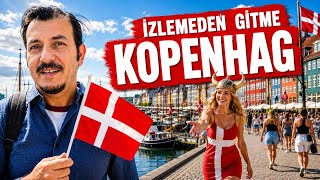 Bunu izlemeden KOPENHAG a gitme ! Herşey burada 