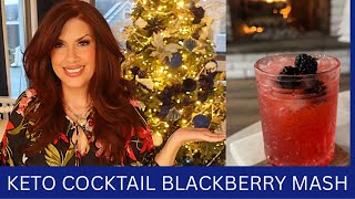 KETO HOLIDAY BLACKBERRY COCKTAIL