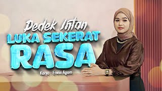 Download lagu Dedek Intan - Luka Sekerat Rasa | DJ Kentrung Version mp3