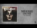 Thick As Blood - The Outsiders 