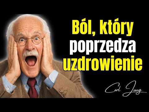 Najbardziej bolesny etap uzdrowienia jest właśnie ten (i prawie nikt go nie wytrzymuje) — Carl Jung