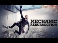 Mechanic Resurrection Film D Azione Completo In Italiano