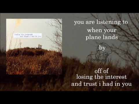 Video thumbnail for When Your Plane Lands