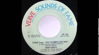 Theme From &#39;&#39;Any Number Can Win&#39;&#39; - Jimmy Smith