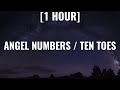 Chris Brown - Angel Numbers / Ten Toes [1 HOUR/Lyrics]