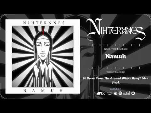 NIHTERNNES - Namuh | 2024 | Full Album |