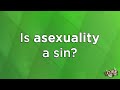 Is Asexuality a Sin? - 6th Annual Q&A Sunday - The CORE