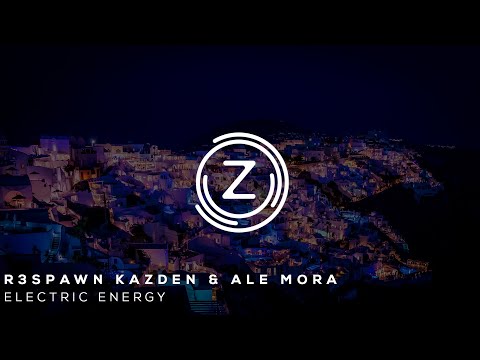 R3SPAWN Kazden & Ale Mora - Electric Energy