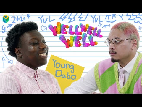 Well Well Well... | Young Dabo