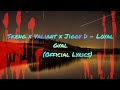 Skeng x Valiant x Jiggy D - Loyal Gyal(Lyrics)