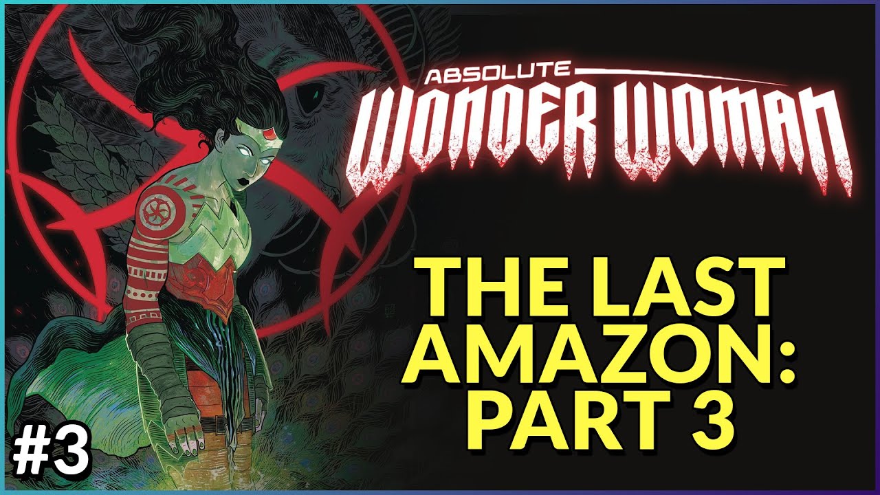 THING'S GET EVEN WEIRDER | Absolute Wonder Woman #3 In-Depth Review