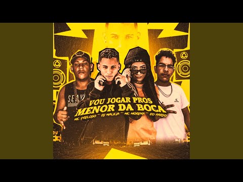 Vou Jogar pra os Menor da Boca