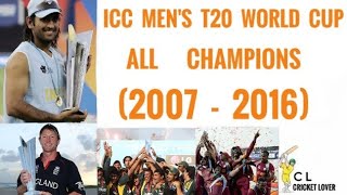 ICC T20 World Cup All Champions (2007-2016)(Cricket Lover)|icc men's t20 world cup winners list