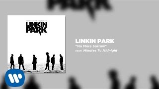 No More Sorrow - Linkin Park (Minutes To Midnight)