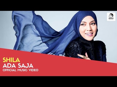 SHILA - Ada Saja (Official Music Video)