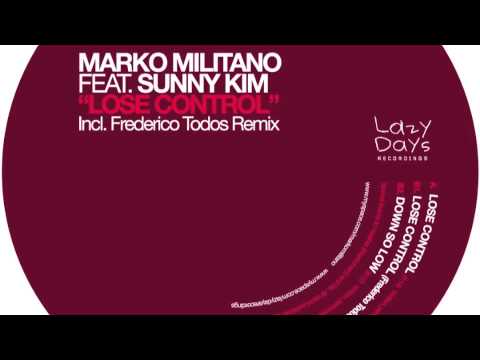 Marko Militano - Lose Control - Lazy Days