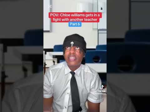 POV: Chloe williams get in a fight with another teacher 
