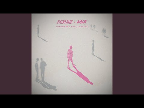 Video thumbnail for Somewhere That I Belong