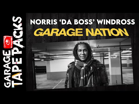 Norris 'Da Boss' Windross | Garage Nation | 2000 | Uk Garage Music