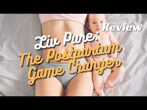 Liv Pure: The Postpartum Game Changer