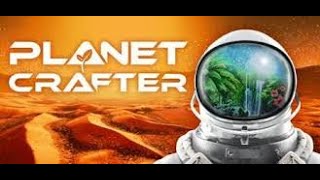 Lets Play Together | The Planet Crafter | #012