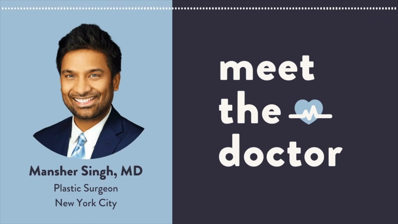 Mansher Singh, MD - Plastic Surgeon in New York City