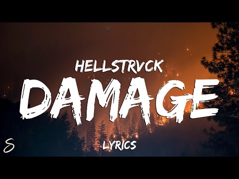 HELLSTRVCK (feat. Paradise) - Damage (Lyrics)