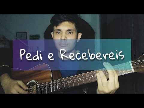 \\ Pedi e Recebereis - Vagne Bittencourt (cover e acústico) //