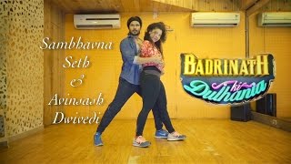 Badri Ki Dulhania | Dance Cover | Sambhavna Seth & Avinash Dwivedi video