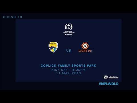 NPLW R13 - Gold Coast United vs Lions FC