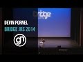 Devin Pornel | Bridge Juniors 2014 [Official 4K]